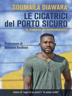 cover image of Le cicatrici del porto sicuro "Il diario di un sopravvissuto"